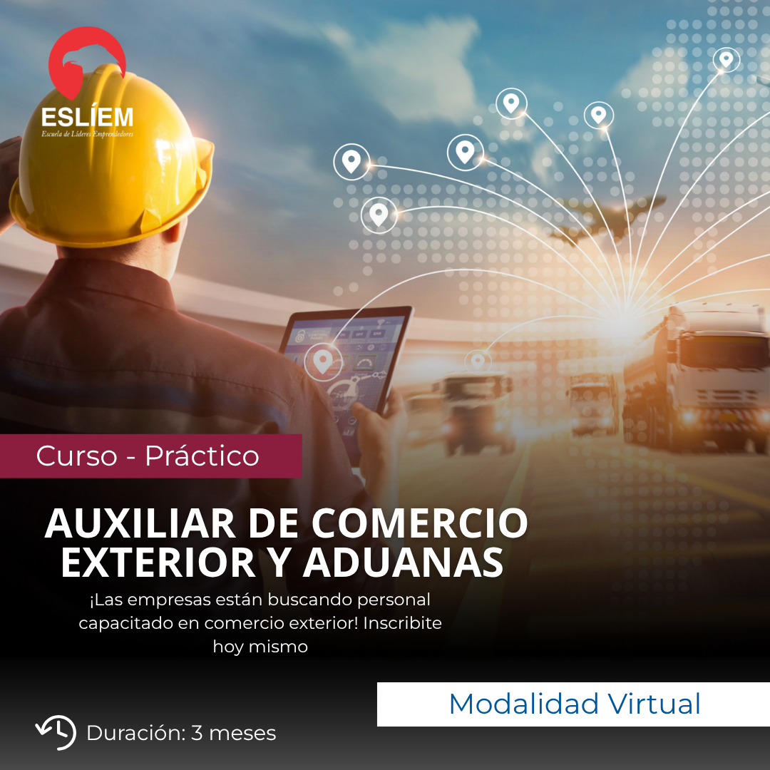 Curso de Auxiliar de Comercio Exterior y Aduanas