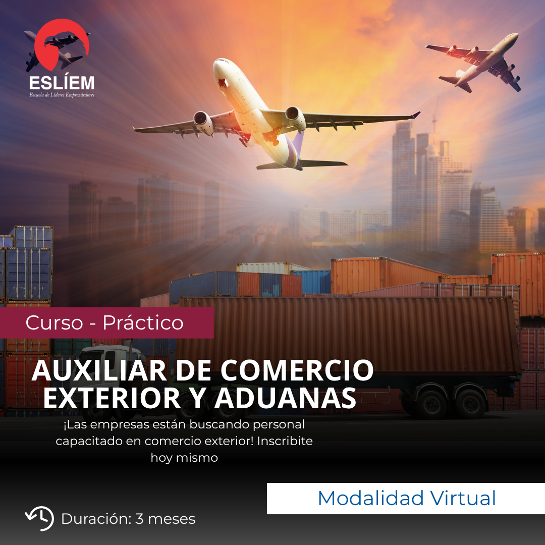 Curso de Auxiliar de Comercio Exterior y Aduanas